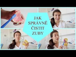 Jak si správně čistit zuby