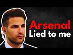 Fabregas's Shocking Reason Why he left Arsenal!