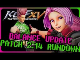 KOFXV Patch 2.14 Rundown