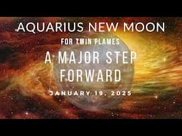 Aquarius New Moon for Twin Flames: BREAKTHROUGH!