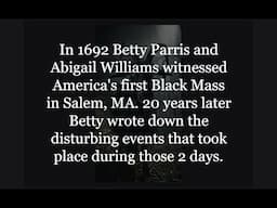 The Black Mass of Salem, 1692. Scary/Horror Stories.