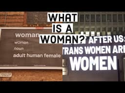 What Do Trans Activists Think A Woman Is?