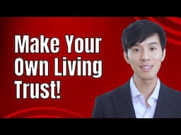 How to Make a Living Trust Without a Lawyer in 2025