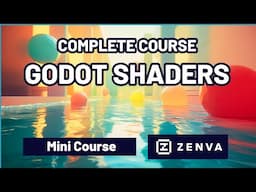 The Complete Godot Shader Course (FREE)