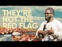 They’re Not The Red Flag | Pastor Stephen Chandler | Union Church