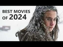 The 10 Best Movies of 2024