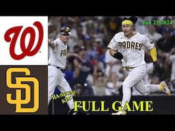 Nationals Vs Padres Jun 25, 2024 FULL Game Highlights | MLB Highlights | MLB Season