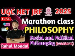 Navigating the Complexities of Social & Political Philosophy: Tips for UGC NET JRF Success