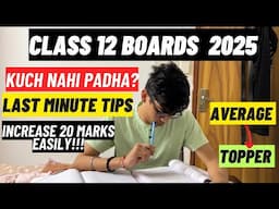 Avoid these mistakes!! Score 90%+ in CLASS 12 BOARDS| LAST minute tips for CBSE class 12 board 2025