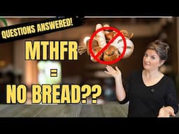 Avoid Bread with MTHFR Gene Mutation? Let's uncover the truth!