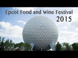 Epcot Food and Wine Festival 2015