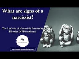 What are signs of a narcissist? The 9 criteria of Narcissistic Personality Disorder (NPD) explained