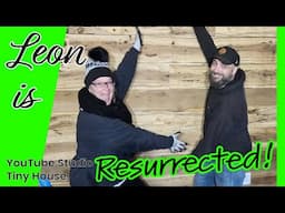 LEON IS RESURRECTED! tiny house, homesteading, off-grid, cabin build, DIY HOW TO sawmill tractor