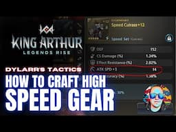 How To Farm & Craft High Speed Gear | King Arthur Legends Rise