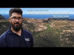 A Day in the Life of the St Helena Water Resource Monitoring Technician