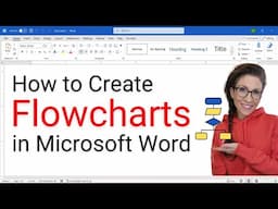 How to Create Flowcharts in Microsoft Word