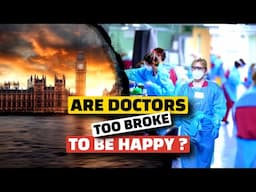 Do Doctors Make Too Little Money to Be Happy in the UK ?