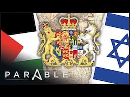 Parable: The Untold Story of Britain in the Holy Land | Full Episode