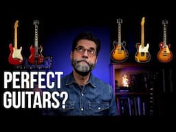 Five Near Perfect Guitars & Affordable Alternatives