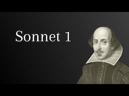 Sonnet 1 - William Shakespeare