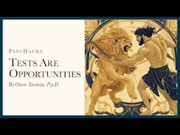 Tests are opportunities: the way of Hercules