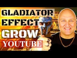 How to Grow your Channel on YouTube FAST(2020)The GLADIATOR Effect