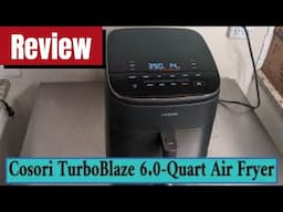 Shocking Cosori TurboBlaze 6.0-Quart Air Fryer Review