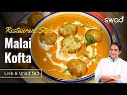 Restaurant Style Malai kofta, घर पर ही बनाएं बाजार जैसा मलाई कोफ्ता, Malai kofta Recipe, Veg Kofta