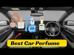 Top 4 Best Car Perfumes in India 2025 - Best Car Air Freshener In India Available on Amazon