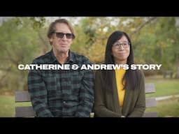 Catherine & Andrew's Story