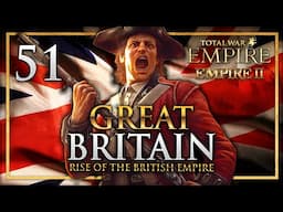 THE MARATHA CONFEDERACY STRIKES BACK! Empire Total War: Empire 2 Mod - Great Britain Campaign #51