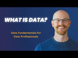 What is Data? | Data Fundamentals for Beginners