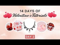 🖤💀 14 Days of Valentine’s Jewelry | Dark Romance Necklace | DIY Tutorial– Day 2! 💀❤️