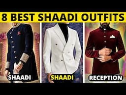 8 Best Wedding Outfits For Men | Best Shaadi Outfits | हिंदी में