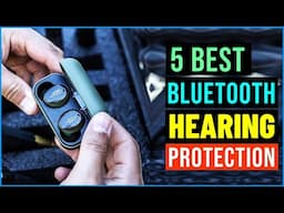 Top 5 Best Bluetooth Hearing Protection of 2025 - Reviewed