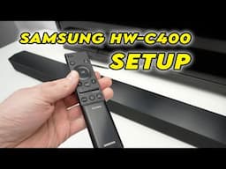 How to Use & Setup Your Samsung Soundbar HW-C400