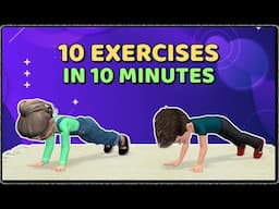 10 EXERCISES IN 10 MINUTES - QUICK KIDS WORKOUT