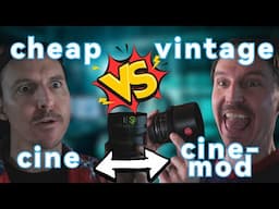 are your vintage lenses better than these cheap cine lenses?