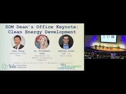 2024 YCEC Yale SOM Dean's Office Speaker Series Keynote - Clean Energy Development