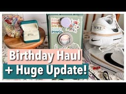 (CLOSED) LIFE ALTERING CHANGES + BIRTHDAY HAUL ~ a new chapter!~