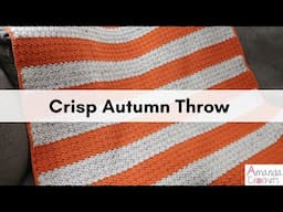 Crisp Autumn Throw | Crochet Throw Blanket Pattern | Easy One Row Repeat | #makeitpremier