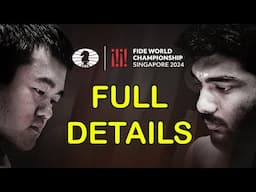 World Chess Championship 2024 - FULL DETAILS | Gukesh vs Ding Liren | FIDE | Singapore