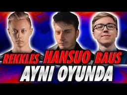 REKKLES İLE BAUS'U AĞIR TAŞIDIM !