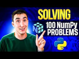 Solving 100 Python NumPy Problems! (From easy to difficult)