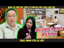 Tôi Là Sếp Tập 15 | FULL TẬP | Sitcom hài công sở - Tiểu Bảo Quốc, Quách Ngọc Tuyên, Tân Trề