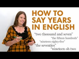 How to Say Years in English