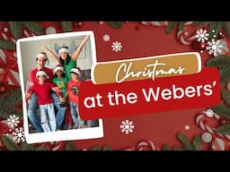 Christmas at the Webers' | Sunny & Daniel | Christmas Decoration