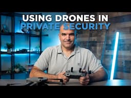 Drones in Private Security