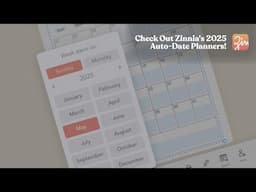 Zinnia's 2025 monthly and weekly auto-date calendars