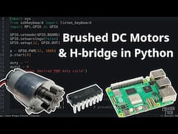 How To Control Brushed DC Motors & H-bridge in Python